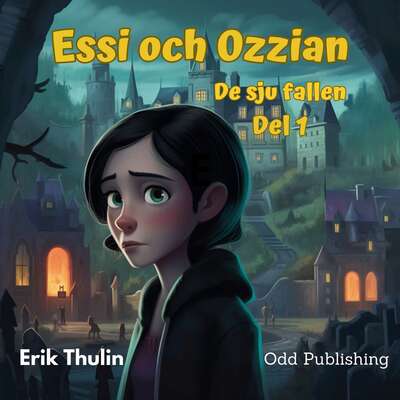 Essi & Ozzian - de sju fallen - Erik Thulin.