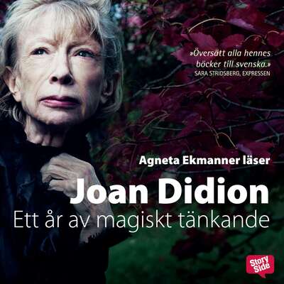 Ett år av magiskt tänkande - Joan Didion.