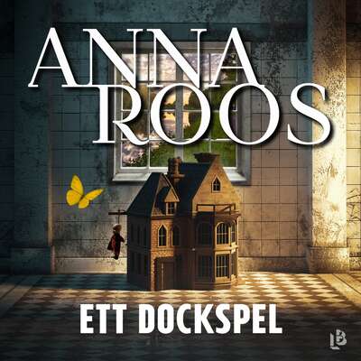 Ett dockspel - Anna Roos.