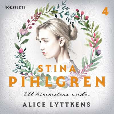 Ett himmelens under - Alice Lyttkens.