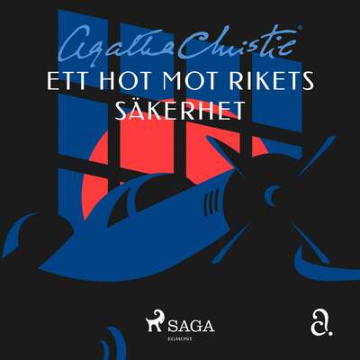 Ett hot mot rikets säkerhet - Agatha Christie.