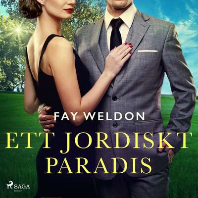 Ett jordiskt paradis - Fay Weldon.