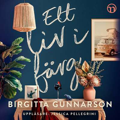 Ett liv i färg - Birgitta Gunnarson.