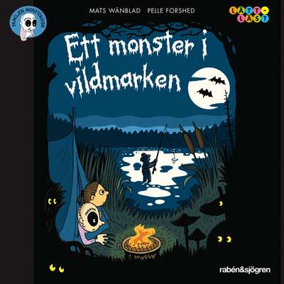 Ett monster i vildmarken - Mats Wänblad.