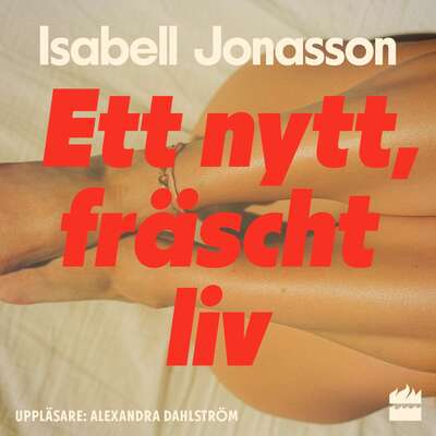 Ett nytt, fräscht liv - Isabell Jonasson.