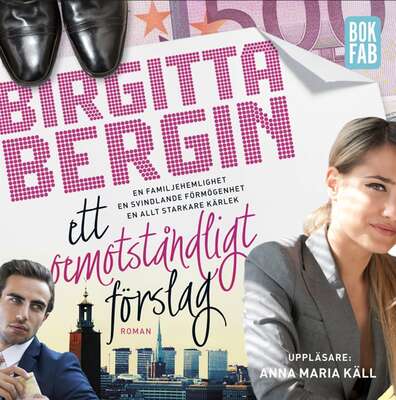 Ett oemotståndligt förslag - Birgitta Bergin.