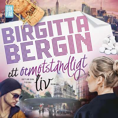 Ett oemotståndligt liv - Birgitta Bergin.