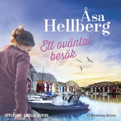 Ett oväntat besök - Åsa Hellberg.