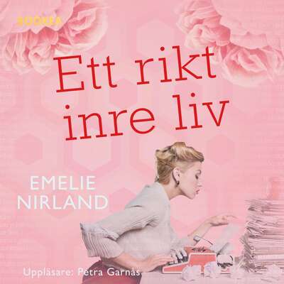 Ett rikt inre liv - Emelie Nirland.