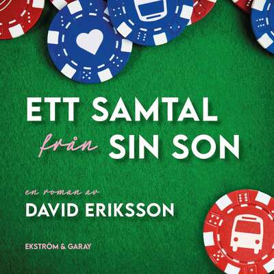 Ett samtal från sin son - David Eriksson.