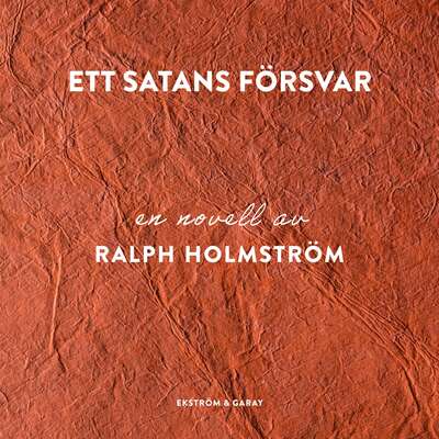 Ett satans försvar - Ralph Holmström.