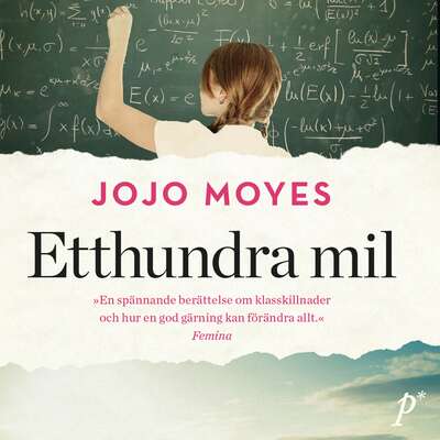 Etthundra mil - Jojo Moyes.