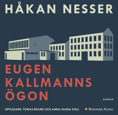 Eugen Kallmanns ögon - Håkan Nesser.