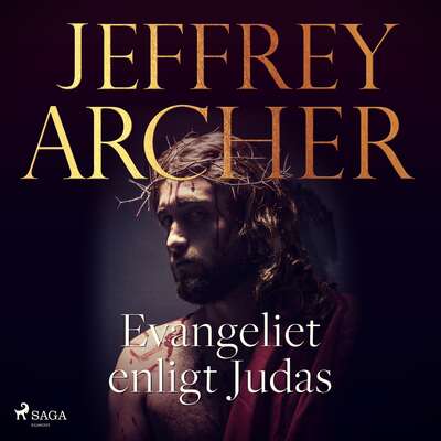 Evangeliet enligt Judas - Jeffrey Archer.