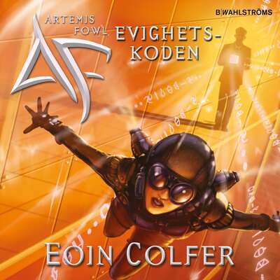 Evighetskoden - Eoin Colfer.