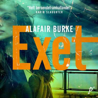 Exet - Alafair Burke.