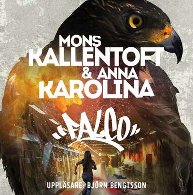 Falco - Mons Kallentoft och Anna Karolina.