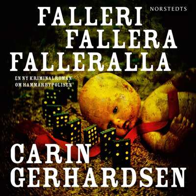 Falleri, fallera, falleralla - Carin Gerhardsen.