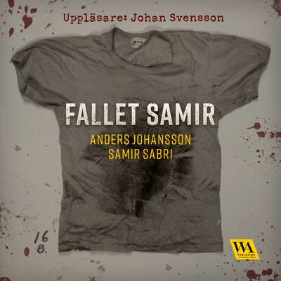 Fallet Samir - Anders Johansson och Samir Sabri.