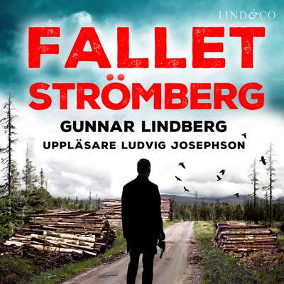 Fallet Strömberg - Gunnar Lindberg.