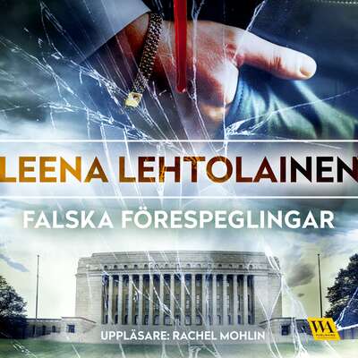 Falska förespeglingar - Leena Lehtolainen.