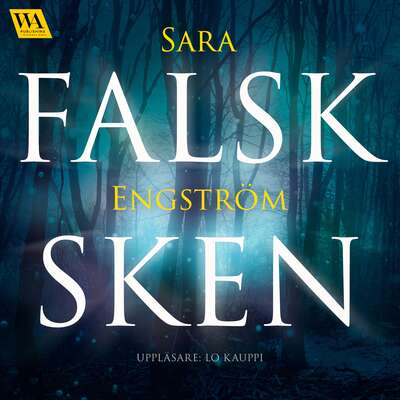 Falsksken - Sara Engström.