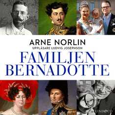 Familjen Bernadotte: Del 3