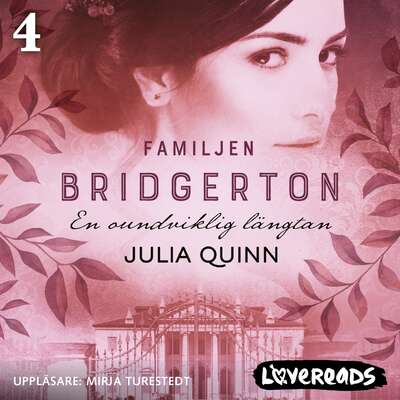 Familjen Bridgerton 4: En oundviklig längtan