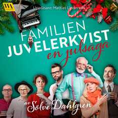 Familjen Juvelerkvist – en julsaga