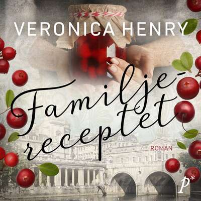 Familjereceptet - Veronica Henry.