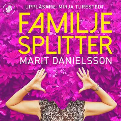 Familjesplitter - Marit Danielsson.