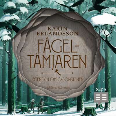 Fågeltämjaren - Karin Erlandsson.