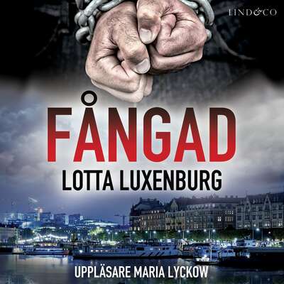 Fångad - Lotta Luxenburg.