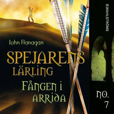 Fången i Arrida - John Flanagan.