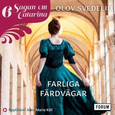 Farliga färdvägar - Olov Svedelid.