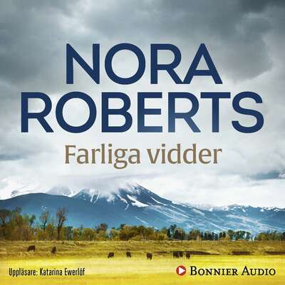 Farliga vidder - Nora Roberts.