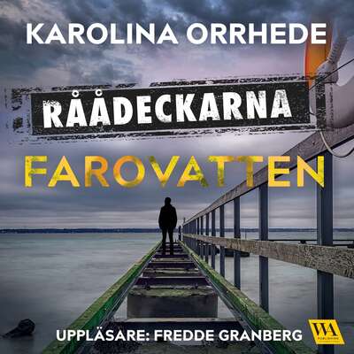 Farovatten - Karolina Orrhede.