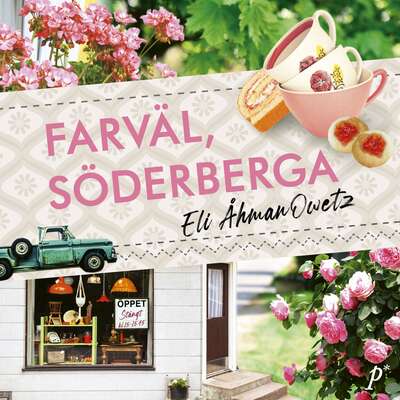 Farväl, Söderberga - Eli Åhman Owetz.