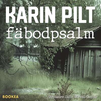 Fäbodpsalm - Karin Pilt.