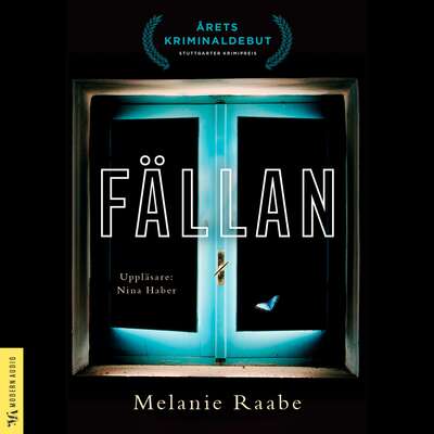 Fällan - Melanie Raabe.