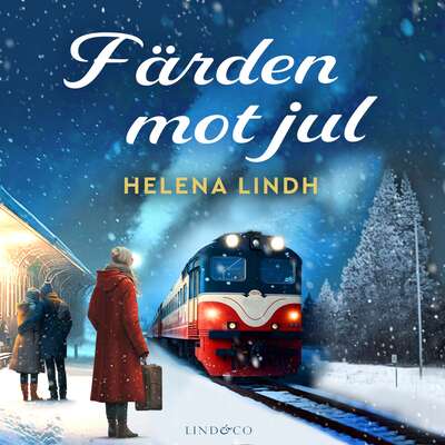 Färden mot jul - Helena Lindh.