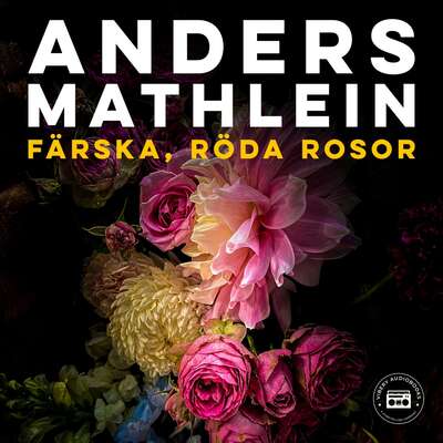 Färska, röda rosor - Anders Mathlein.