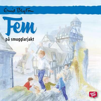 Fem på smugglarjakt - Enid Blyton.