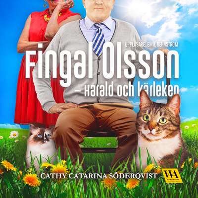 Fingal Olsson - Harald och kärleken - Cathy Catarina Söderqvist.