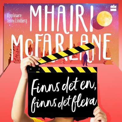 Finns det en, finns det flera - Mhairi McFarlane.