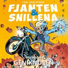 Fjanten & snillena : Den magiska geniknölen