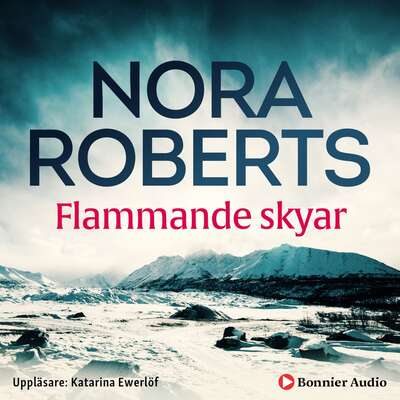 Flammande skyar - Nora Roberts.