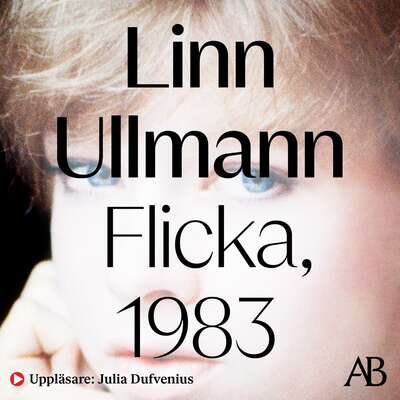 Flicka, 1983 - Linn Ullmann.