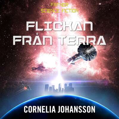 Flickan från Terra - Cornelia Johansson.