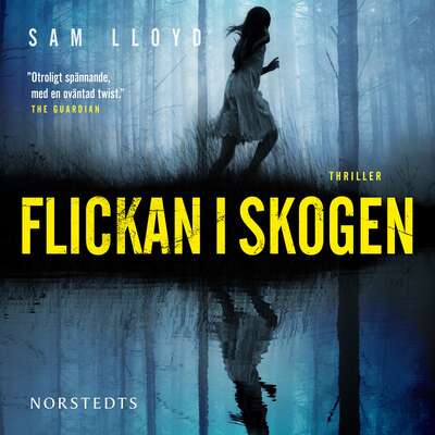 Flickan i skogen - Sam Lloyd.